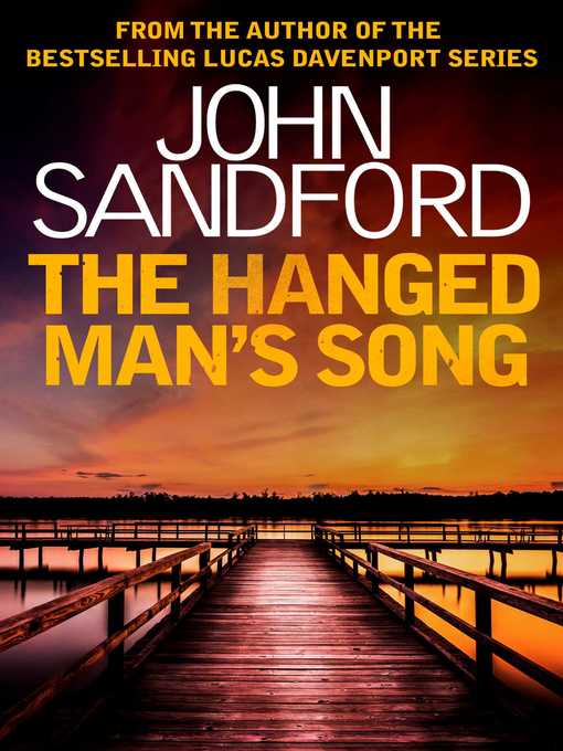 Title details for The Hanged Man's Song by John Sandford - Available